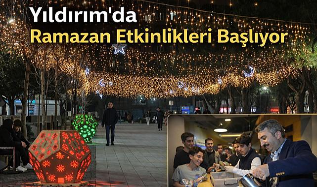 Yıldırım’da Ramazan Etkinlikleri Başlıyor