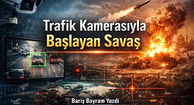 Trafik Kamerasıyla Başlayan Savaş