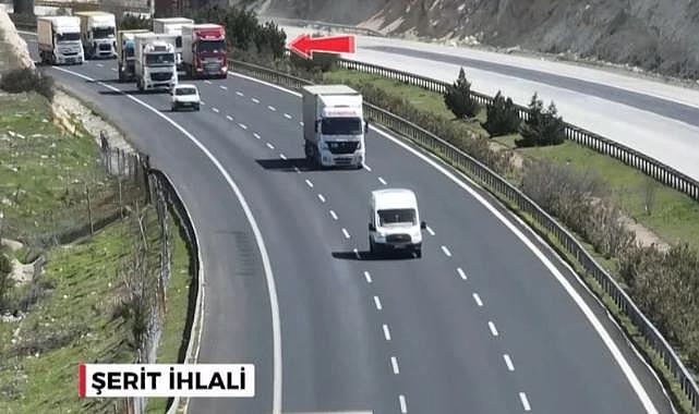 Otoyolların sol şeridini kapatan binlerce kamyon ve tır sürücüsüne ceza