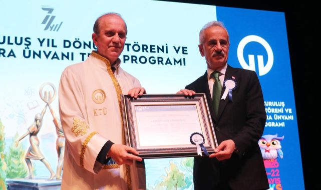 Bakan Uraloğlu'na Karadeniz Teknik Üniversitesince fahri doktora ünvanı verildi