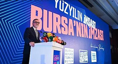 Başkan Burkay Bursa Ekonomisi İçin Tarihi Projeler Açıkladı