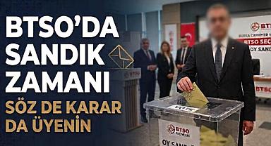 BTSO'da Sandık Zamanı: Söz De Karar Da Üyenin