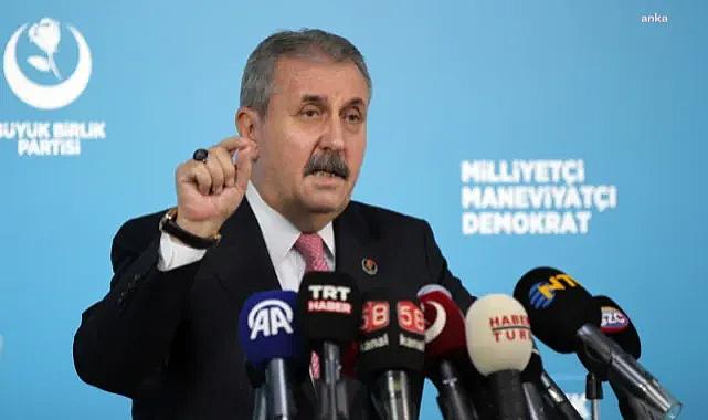 Mustafa Destici'den Muhsin Yazıcıoğlu çıkışı: