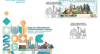 PTT'den "2026 Yılı Türk Dünyası Turizm Başkenti Ankara" konulu ilkgün zarfı