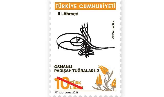 PTT'den "Osmanlı Padişah Tuğraları-2" konulu yeni posta pulları