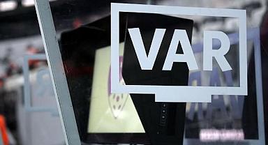 Süper Lig’de 4 maçın VAR’ı belli oldu