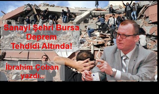 Sanayi Şehri Bursa, Deprem Tehdidi Altında!